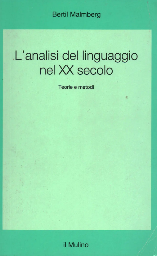 L’analisi del linguaggio nel XX secolo